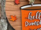 Hello Pumpkin Fall Door Sign